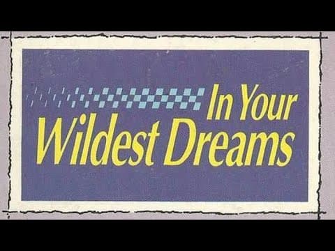 In Your Wildest Dreams (1991) - Trailer