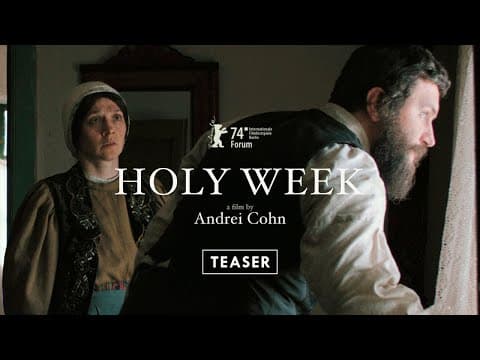 HOLY WEEK a film by Andrei Cohn - International Teaser