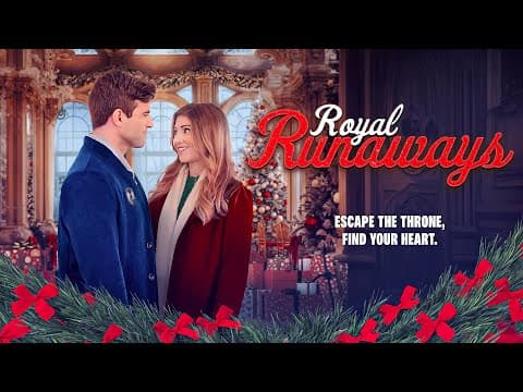 A New Path Leads to Love | ROYAL RUNAWAYS | Official Trailer | New Holiday Romance Comedy