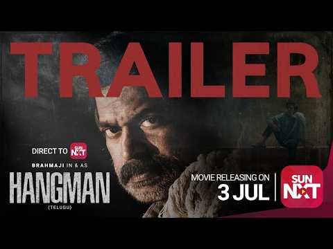 Hangman - Official Trailer | Releasing 3rd July, Exclusively on Sun NXT | Brahmaji | Vinay