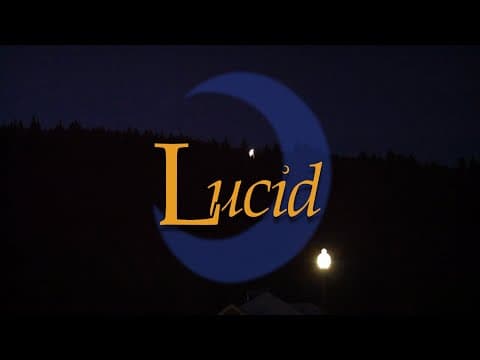 Lucid | Teaser Trailer