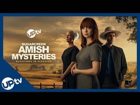 Sugarcreek Amish Mysteries: Blessings in Disguise - Movie Preview