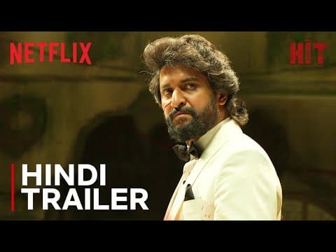 HIT: The Third Case | Hindi Trailer | Nani, Srinidhi Shetty | Netflix India