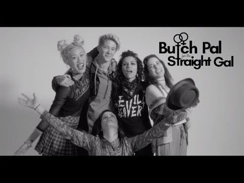 [Official Trailer] Butch Pal for the Straight Gal