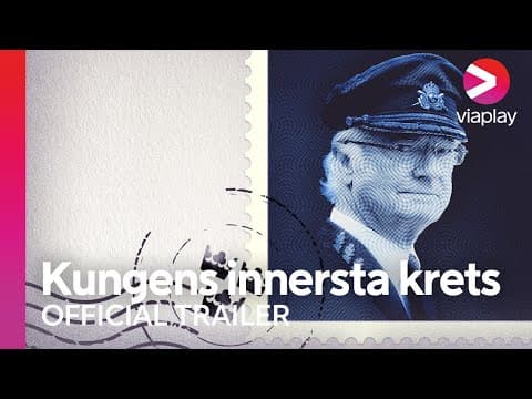 Kungens innersta krets I Official Trailer I A Viaplay Documentary