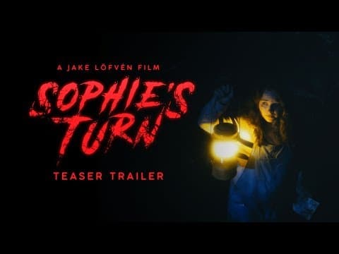 "SOPHIE'S TURN" - Teaser (Short Horror Film)
