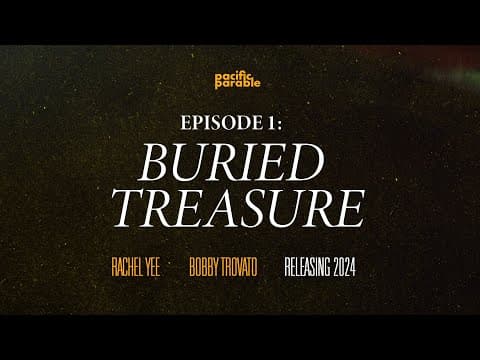 Pacific Parable: The Buried Treasure | Official Teaser | Mountlake Church