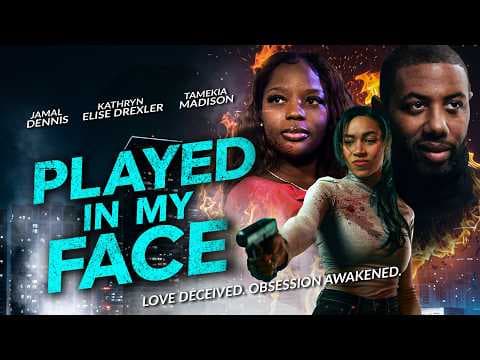 Played In My Face | Official Trailer | Love Deceived. Obsession Awakened. | Out Now! [4K]