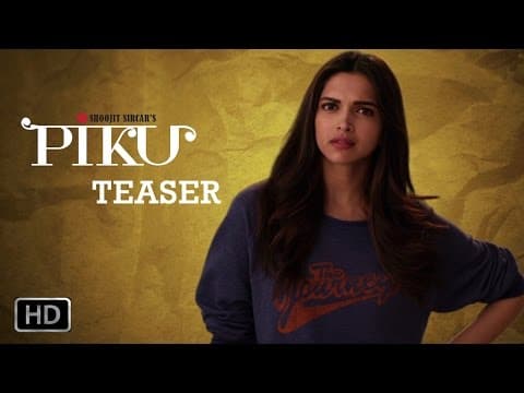 PIKU Trailer Teaser | Amitabh Bachchan, Deepika Padukone, Irrfan Khan | In Cinemas Now