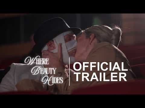Where Beauty Hides | Official Trailer