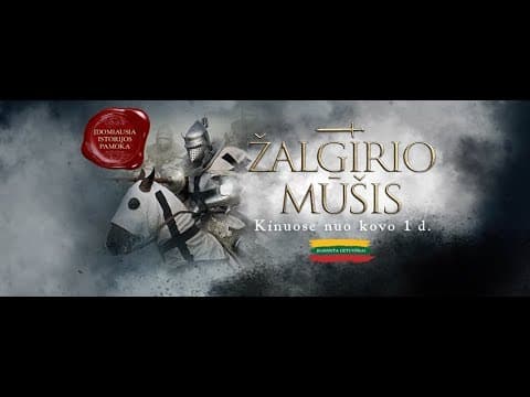 ŽALGIRIO MŪŠIS | Filmo anonsas