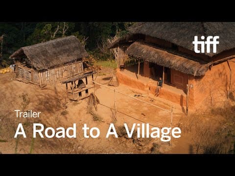 A ROAD TO A VILLAGE Trailer | TIFF 2023