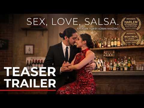 FILM - Sex, Love & Salsa by Adrian Manzano - Trailer (2015)