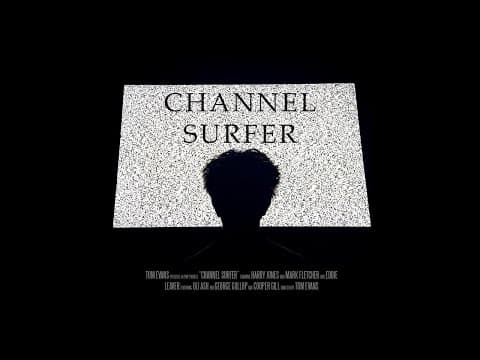 Channel Surfer - Short Film