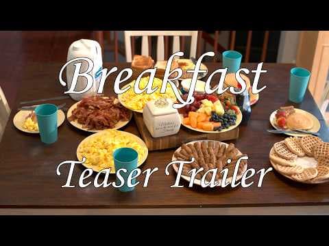 Breakfast: Short Film Teaser Trailer