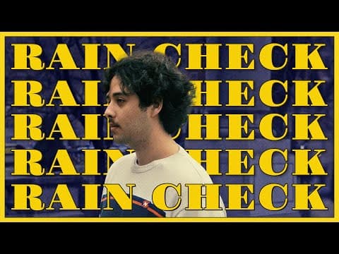 RAIN CHECK