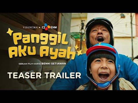 PANGGIL AKU AYAH (TEASER TRAILER) | TAYANG 7 AGUSTUS 2025 DI BIOSKOP!