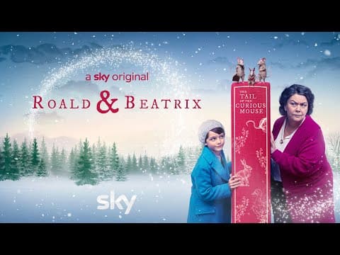 Roald & Beatrix: The Tail of the Curious Mouse | Trailer