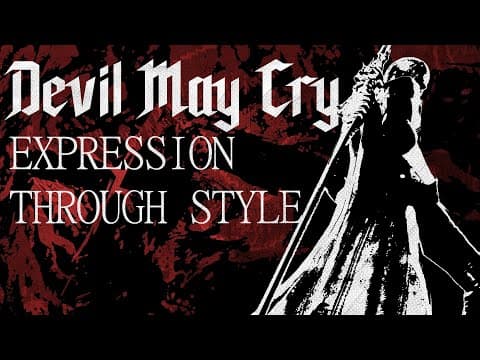 Devil May Cry: Expression Through Style Documentary Trailer