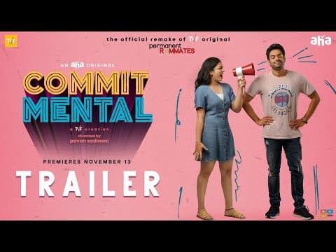 CommitMental Trailer | Punarnavi, Udbhav | Pavan Sadineni | An aha Original | TVF creation