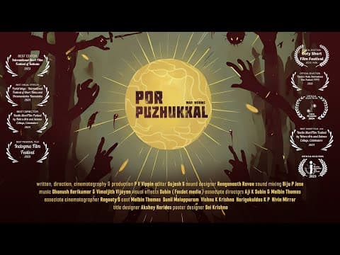 Por Puzhukkal - War Worms |  പോർ പുഴുക്കൾ | Short Film Official Film Festival Trailer