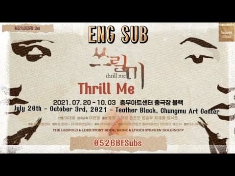 [ENG SUB] Thrill Me Musical 2nd Team Video Spot Released (Donghyun)