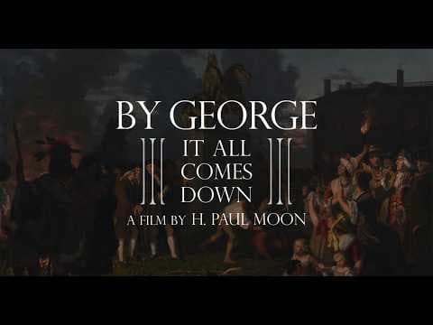 By George: It All Comes Down | the first half-minute