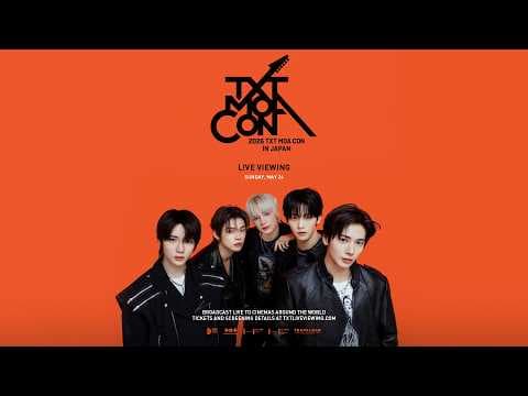 '2026 TXT MOA CON IN JAPAN: LIVE VIEWING' Official Trailer
