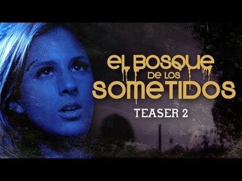 El Bosque de los Sometidos (The Flaying) - Teaser 2