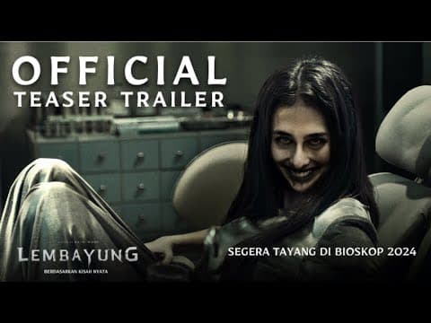 LEMBAYUNG - Teaser Trailer