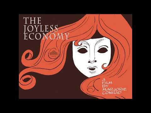 The Joyless Economy - Trailer