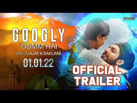 Googly Gumm Hai - Official Trailer | Hindi | Full Movie Available Now