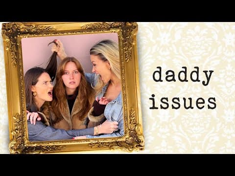 DADDY ISSUES | OFFICIAL TRAILER
