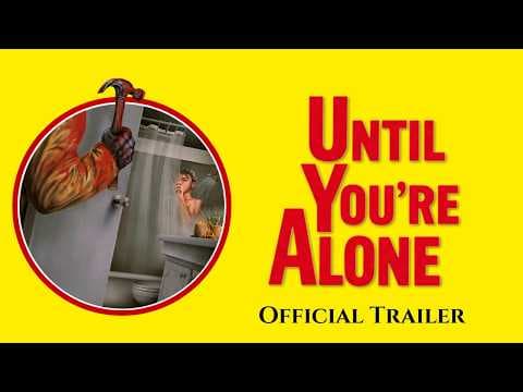 UNTIL YOU'RE ALONE (2026) Official Trailer | Giallo-Inspired LGBTQ Thriller
