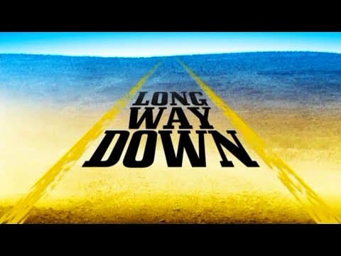 Long Way Down Trailer