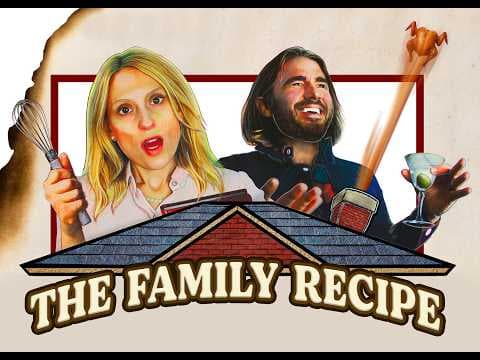 The Family Recipe   Thanksgiving Comedy