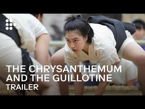 The Chrysanthemum and the Guillotine | English Trailer | Hand-Picked by MUBI