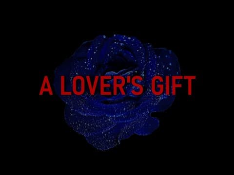 A Lover's Gift | Official Trailer
