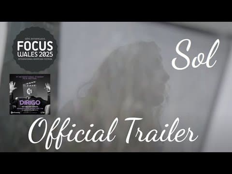 Official Trailer | Sol (2024 Short Film)