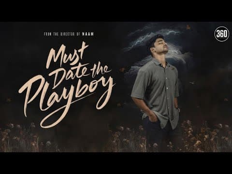 Must Date the Playboy - Teaser 2 - T Suriavelan | Shabir Sulthan - 360 Entertainment Productions