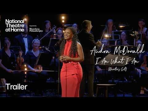 Audra McDonald: I Am What I Am (Director's Cut) | Trailer | National Theatre at Home