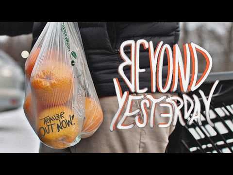 Beyond Yesterday Official Trailer | A Short Film