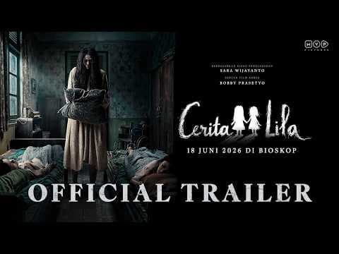 Cerita Lila - Official Trailer
