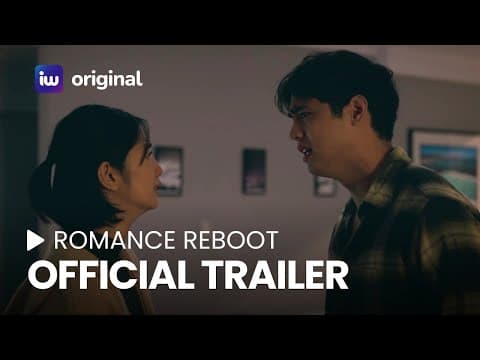 Romance Reboot Official Trailer | October 17 on iWant!