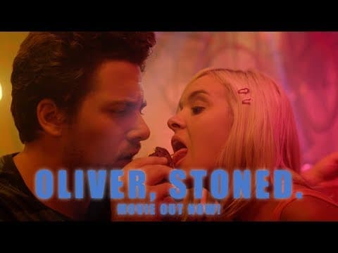 Oliver, Stoned  | Official Trailer