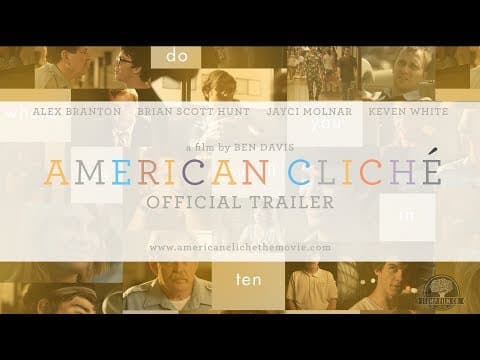American Cliche - Official Trailer
