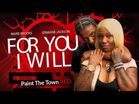 For You I Will | Official Trailer | Streaming now on Tubi | Paint the Town Red!