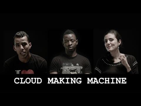 Cloud Making Machine (Official Trailer)