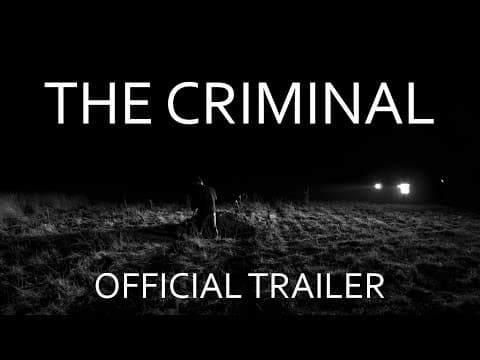 THE CRIMINAL - Official Teaser Trailer (4K)