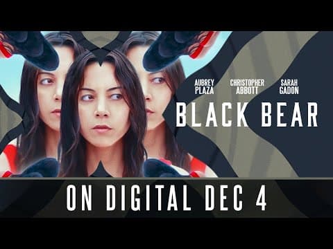 Black Bear | Trailer | Own it 12/4 on Digital